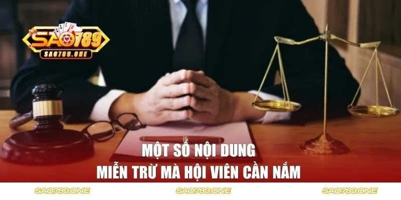 Một số nội dung miễn trừ mà hội viên cần nắm 