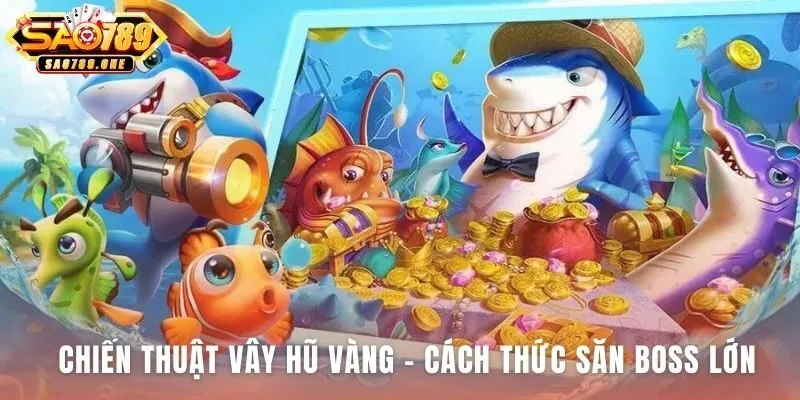 Chiến thuật Bắn Cá Tam Quốc đề cao sự phối hợp săn Boss lớn