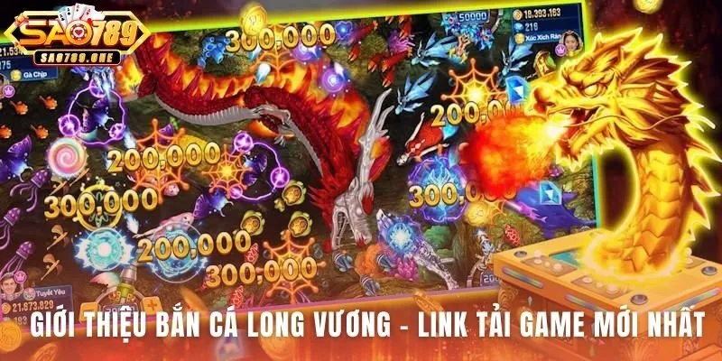 Bắn Cá Long Vương là đấu trường 3D săn Boss Rồng đỉnh cao
